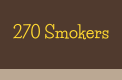 270 Smokers